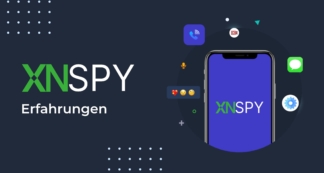 XNSPY Erfahrungen Funktioniert diese Handy Überwachungssoftware wirklich