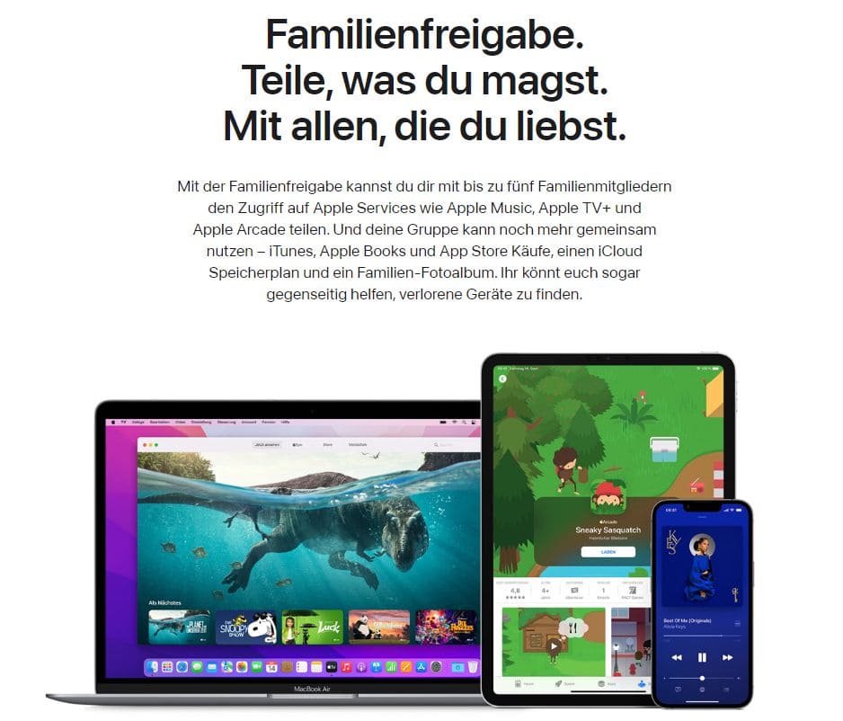 Oben auf dem Bild ist eine kurze Beschreibung der Apple-Familienfreigabe zu sehen, unten ein Bild eines Laptops, eines Tablets und eines Telefons, auf dem ein Video, ein Musikplayer und ein Computerspiel abgebildet sind