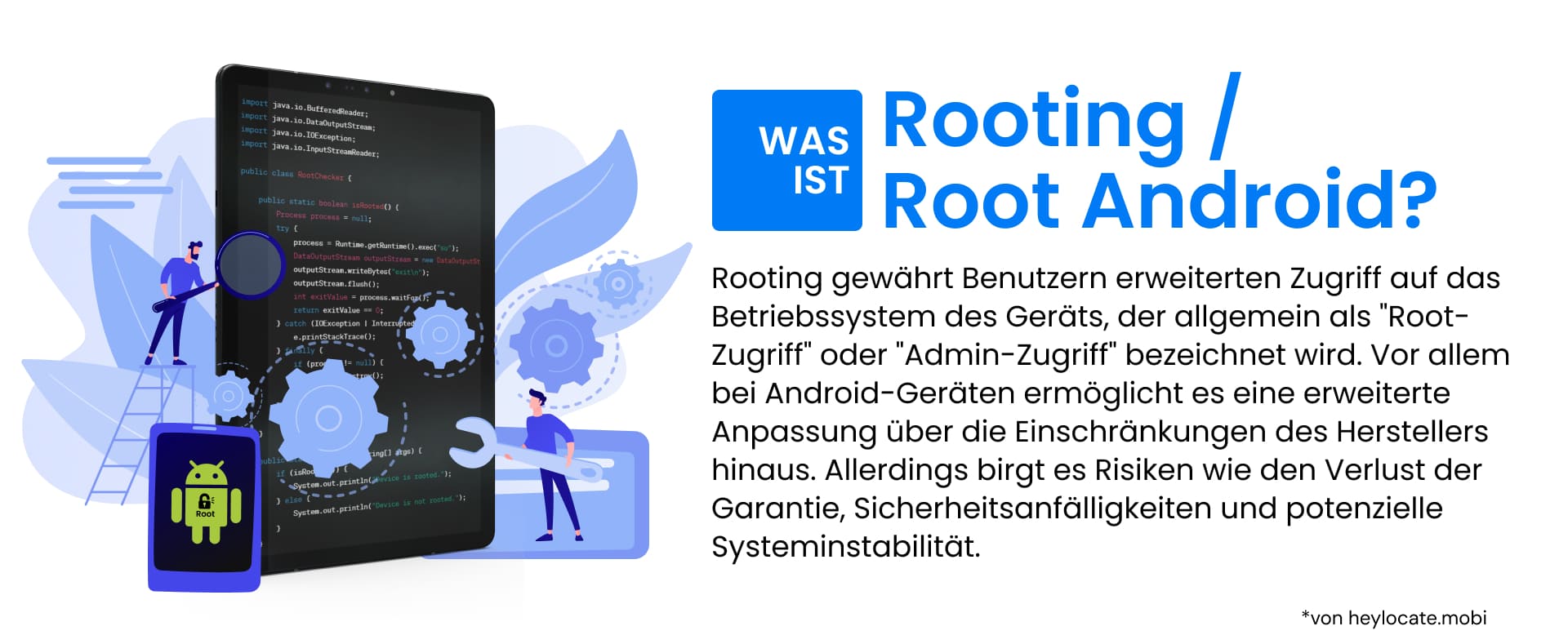 Die Infografik dient als Leitfaden für das Konzept des "Rootings" von Android-Geräten, bei dem es darum geht, privilegierte Kontrolle über das Gerät zu erlangen, die als "Root-Zugriff" bezeichnet wird und weitreichende Anpassungen über die vom Hersteller festgelegten Grenzen hinaus ermöglicht.