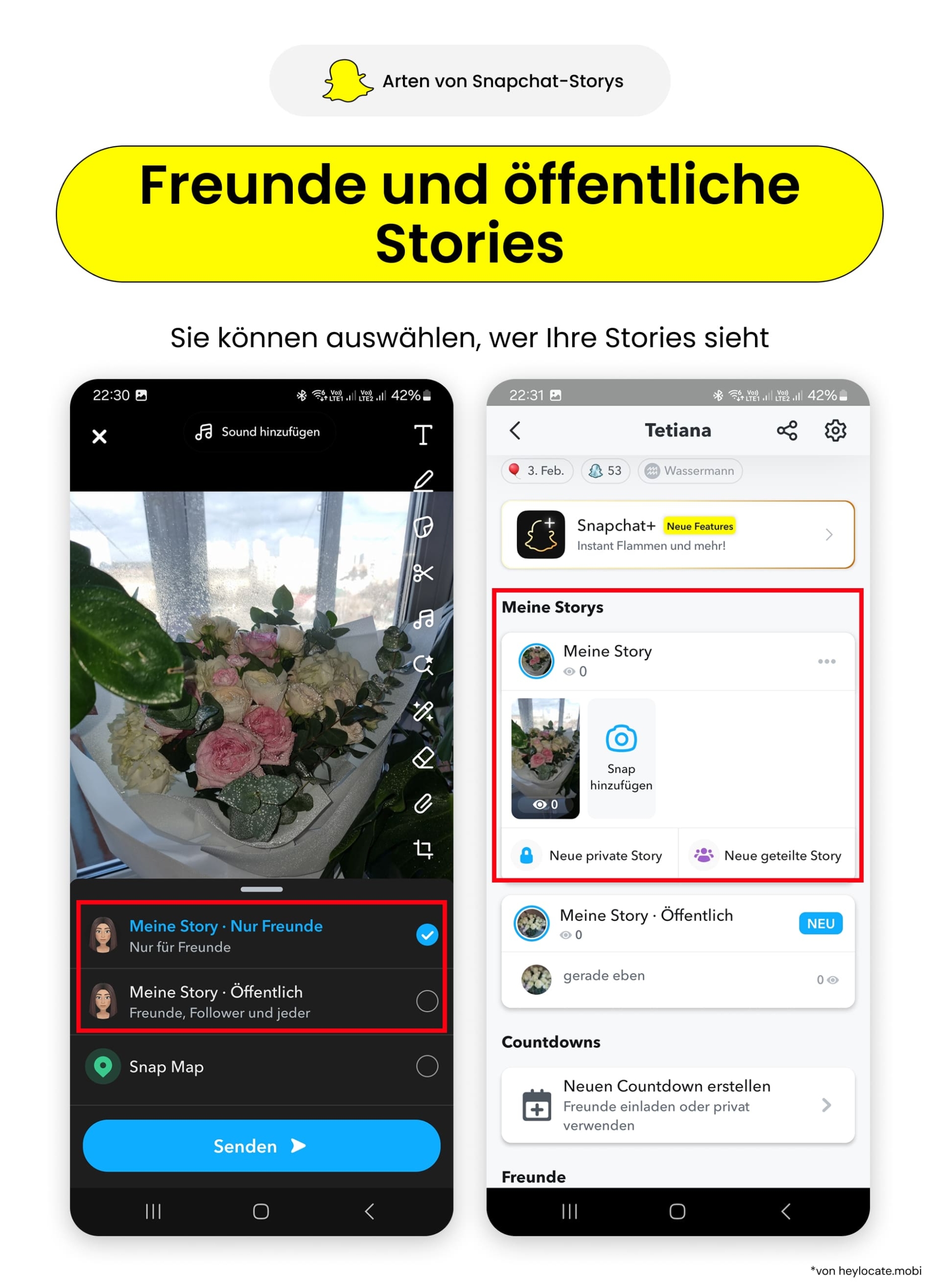 Wähle beim Veröffentlichen, wer die Story sehen soll: Freunde oder alle Snapchat-Nutzer.