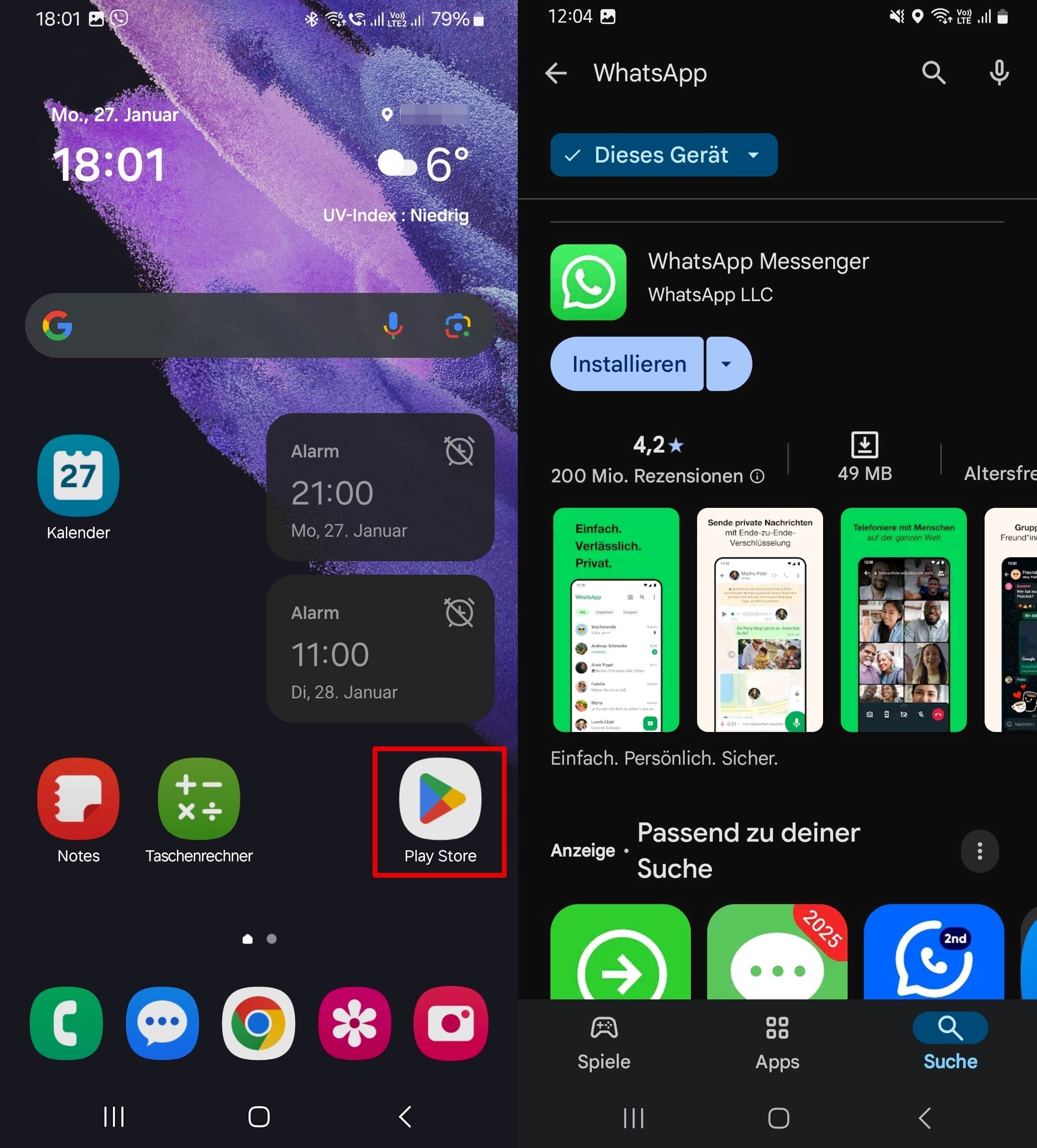 Google Play Store öffnen, WhatsApp suchen und installieren.