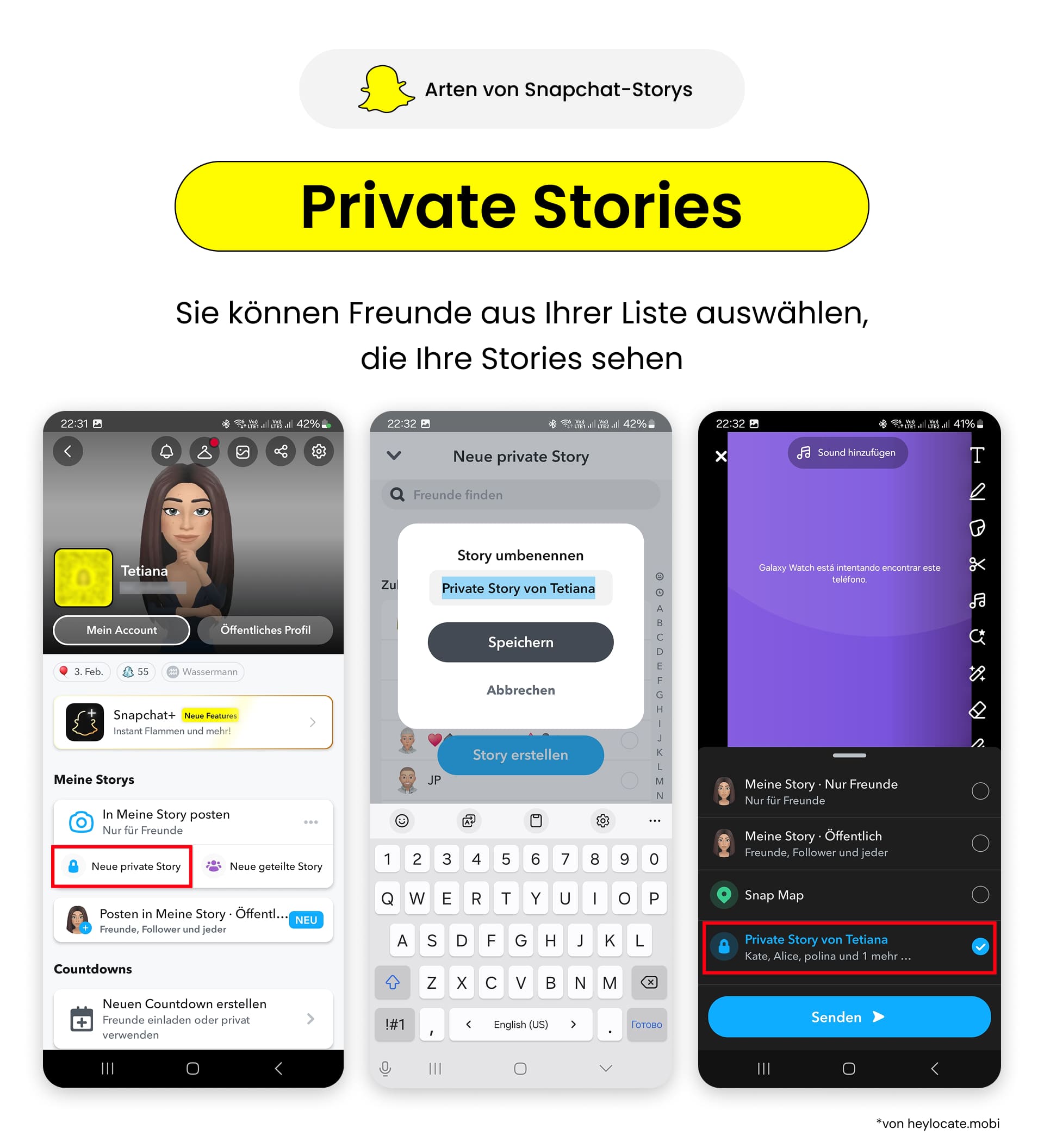 Klicke auf Neue private Story - wähle Freunde und einen Titel - veröffentliche die Story für deine Freunde.