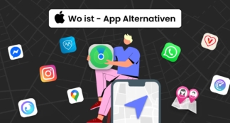 Meine Alternativen finden: Wie man ein iPhone mit anderen Tools verfolgen kann