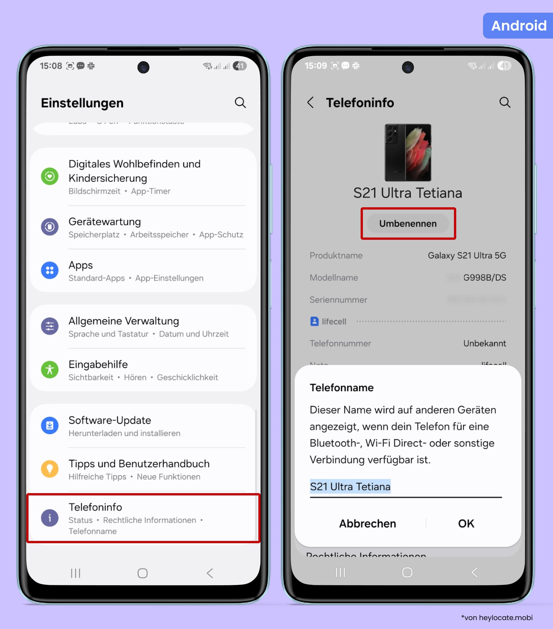 Öffnen Sie „Einstellungen“, scrollen Sie zu „Über das Telefon“, tippen Sie auf „Umbenennen“ und geben Sie einen neuen Namen ein.