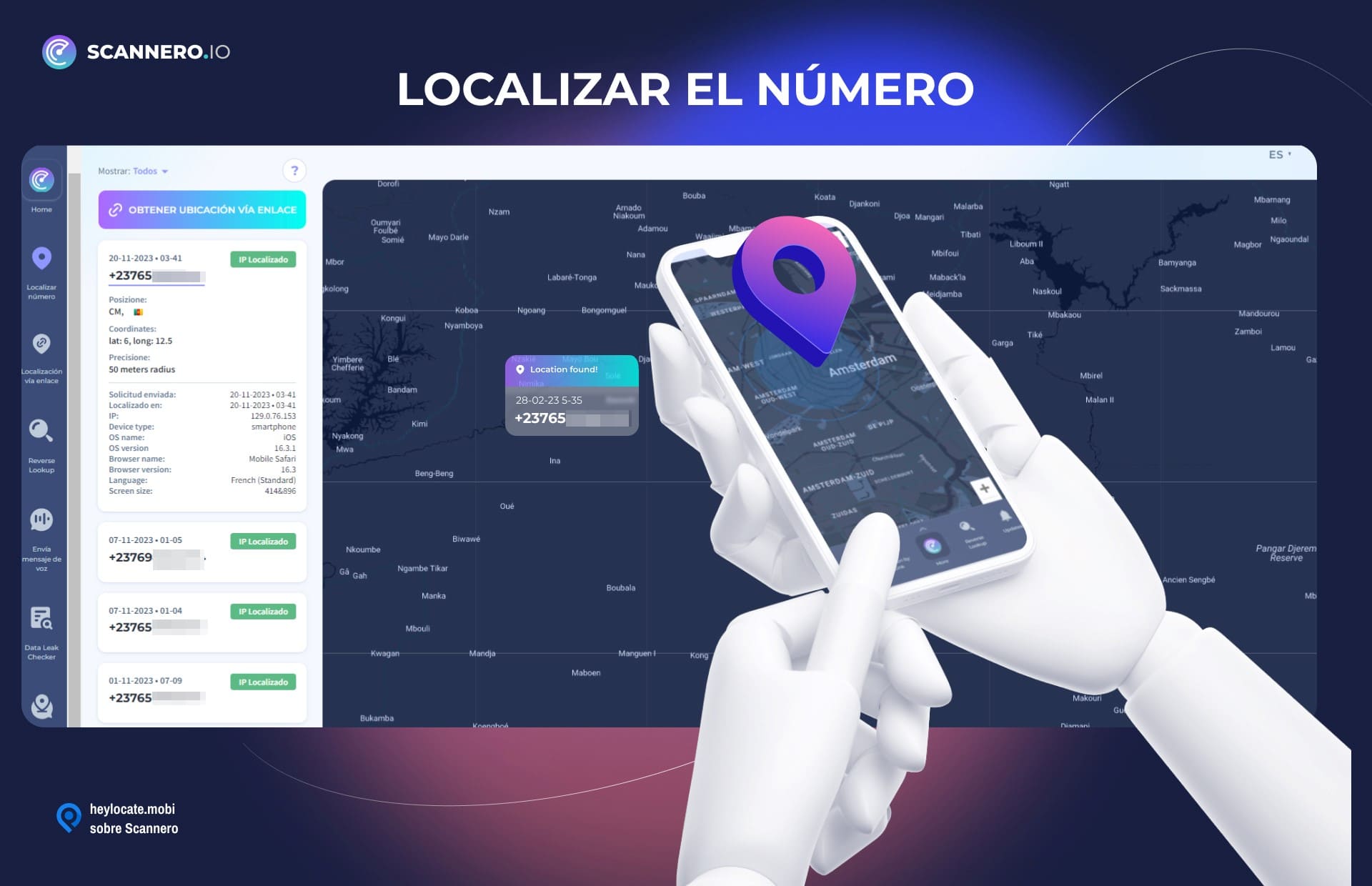 Ilustración de una mano sosteniendo un smartphone con la aplicación Scannero.io abierta, señalando una ubicación en un mapa, junto a elementos de la interfaz que muestran el seguimiento de la ubicación por número de teléfono.