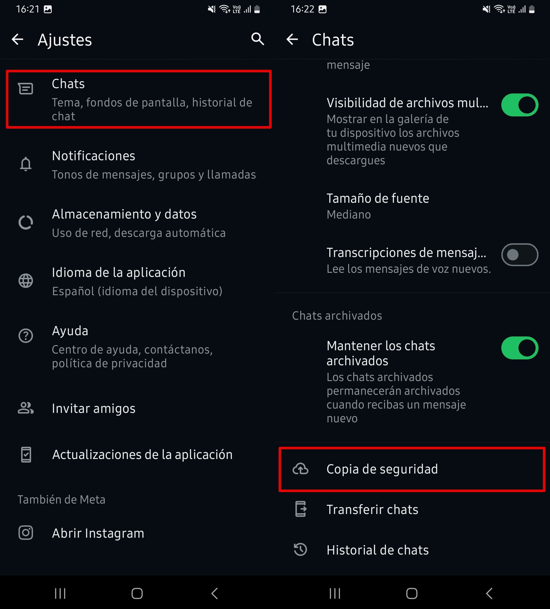 Cambiar los ajustes de copia de seguridad del chat en WhatsApp.