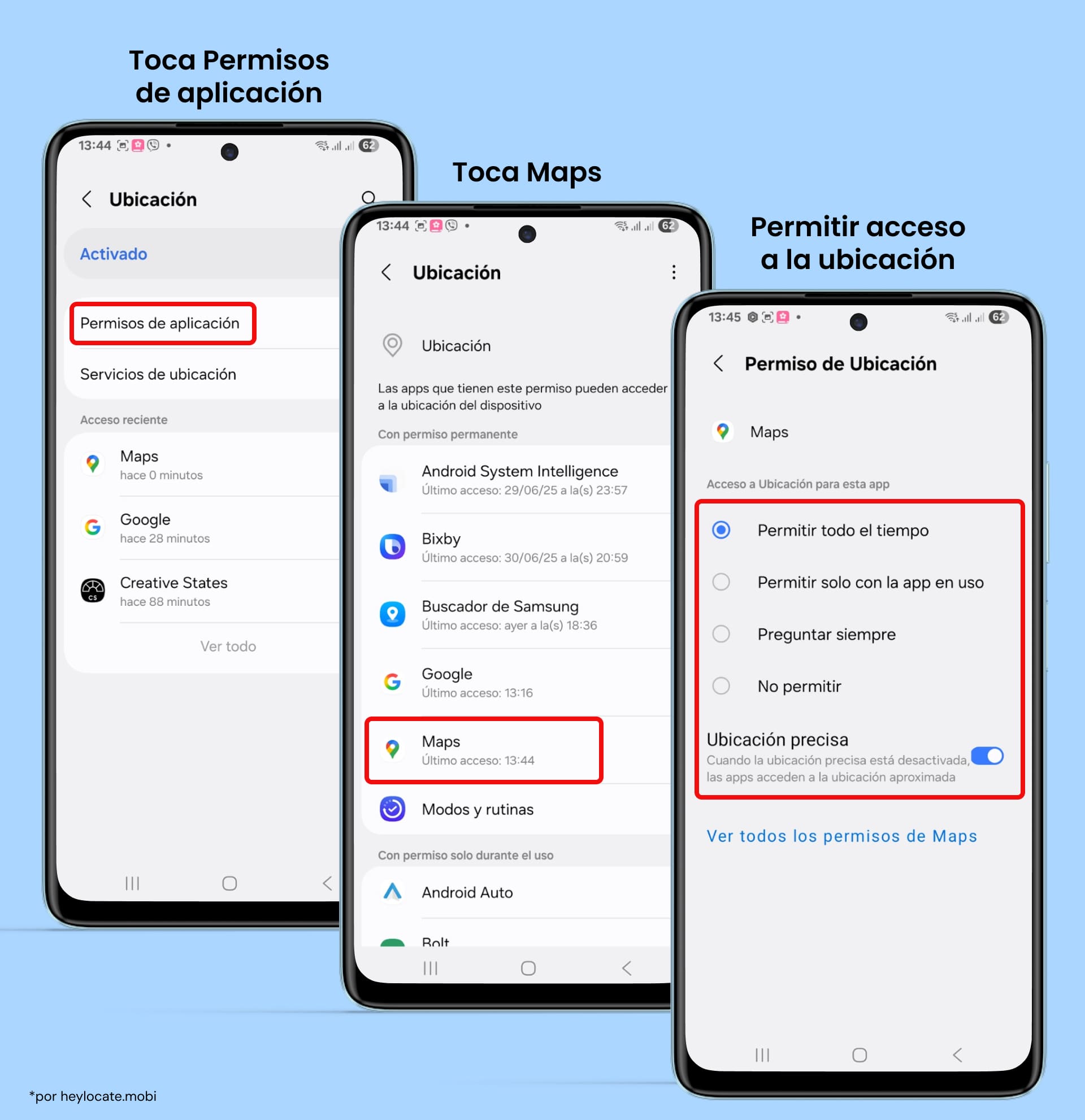 Ve a Permisos de la aplicación, selecciona Mapas, elige Permitir todo el tiempo o Permitir solo con la app en uso y activa ubicación precisa.