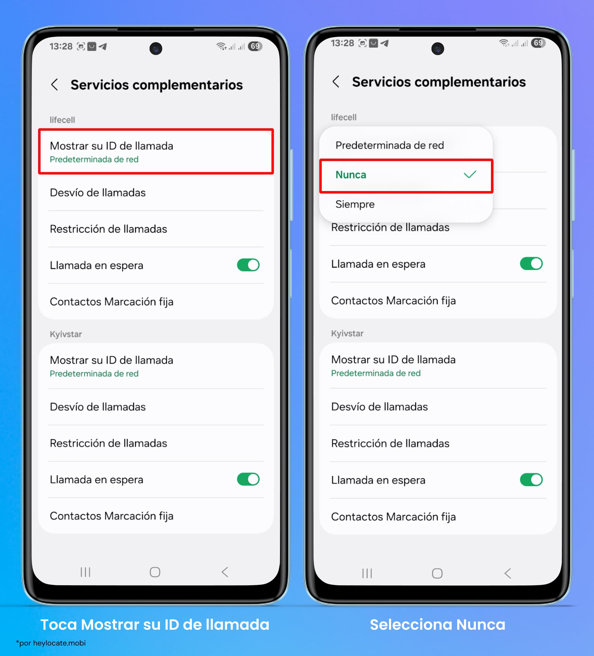 Elige la función Mostrar tu ID de llamada y selecciona Nunca.