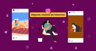 Ilustración con un usuario y dos historias de Instagram en los bordes y la leyenda Los mejores visores de historias.