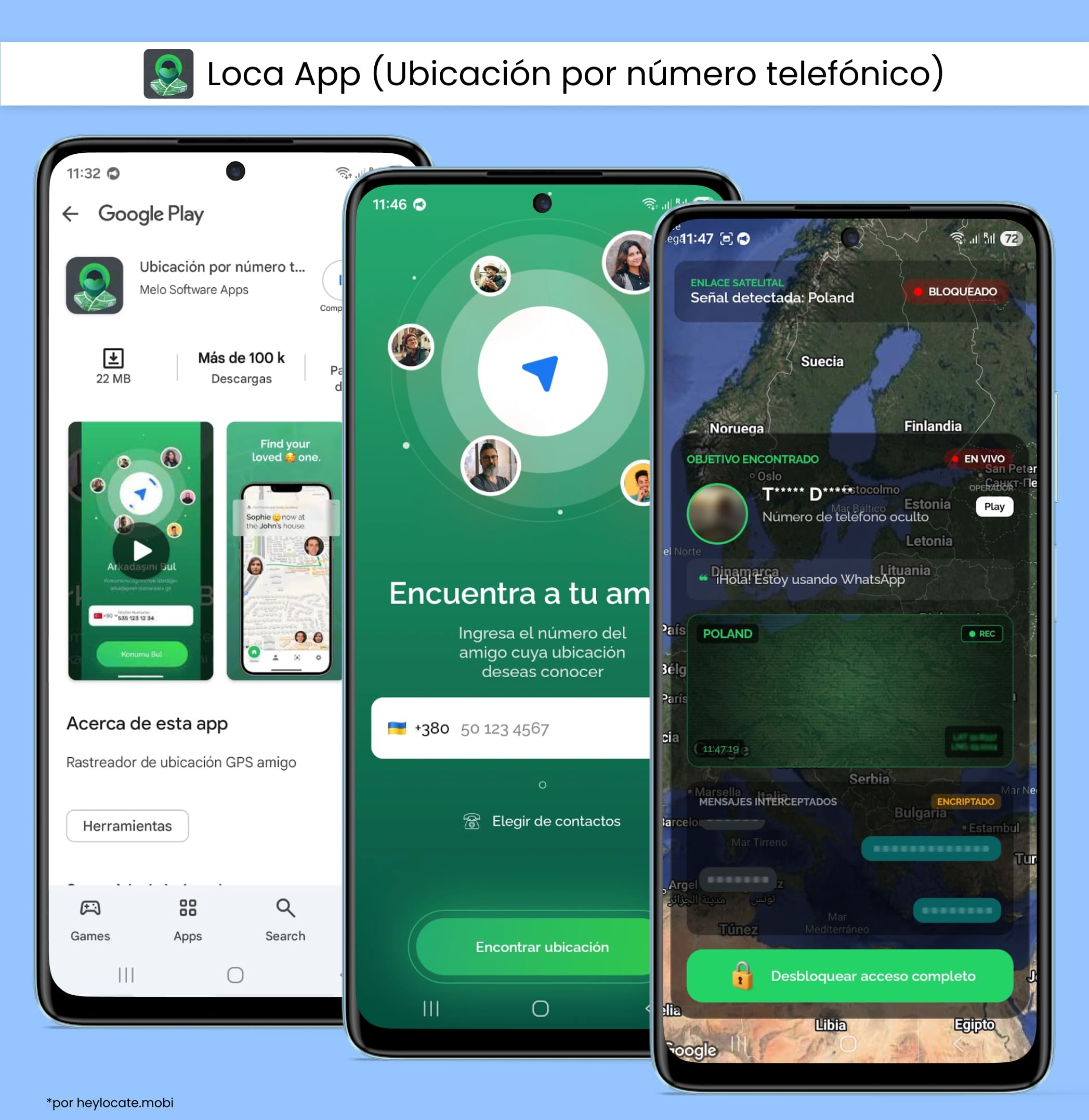 Instala la app, ingresa el número objetivo y muestra la ubicación en vivo.
