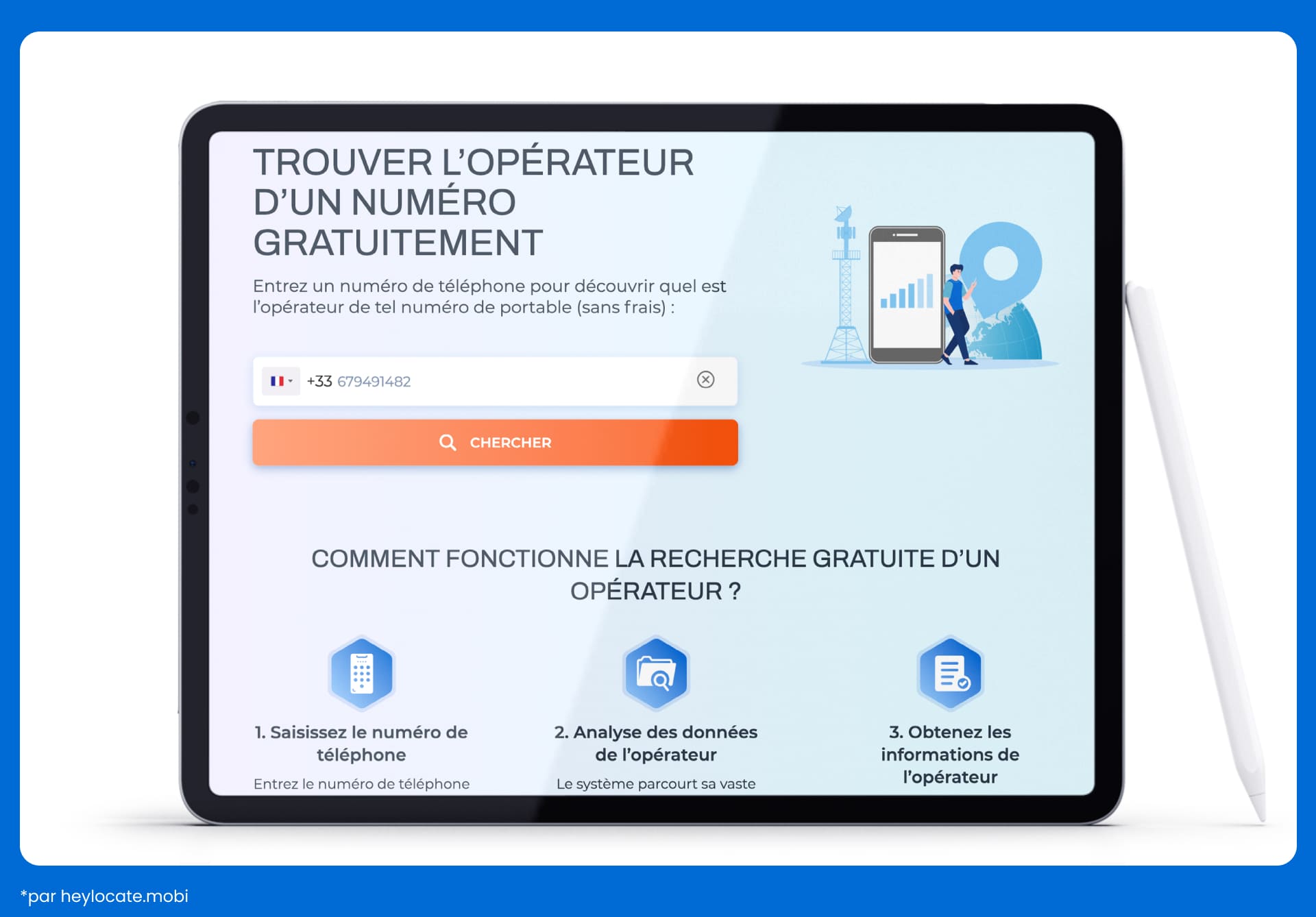 Interface Heylocate pour la recherche gratuite d'opérateur par numéro de téléphone, et guide étape par étape expliquant le fonctionnement du système de recherche inversée.