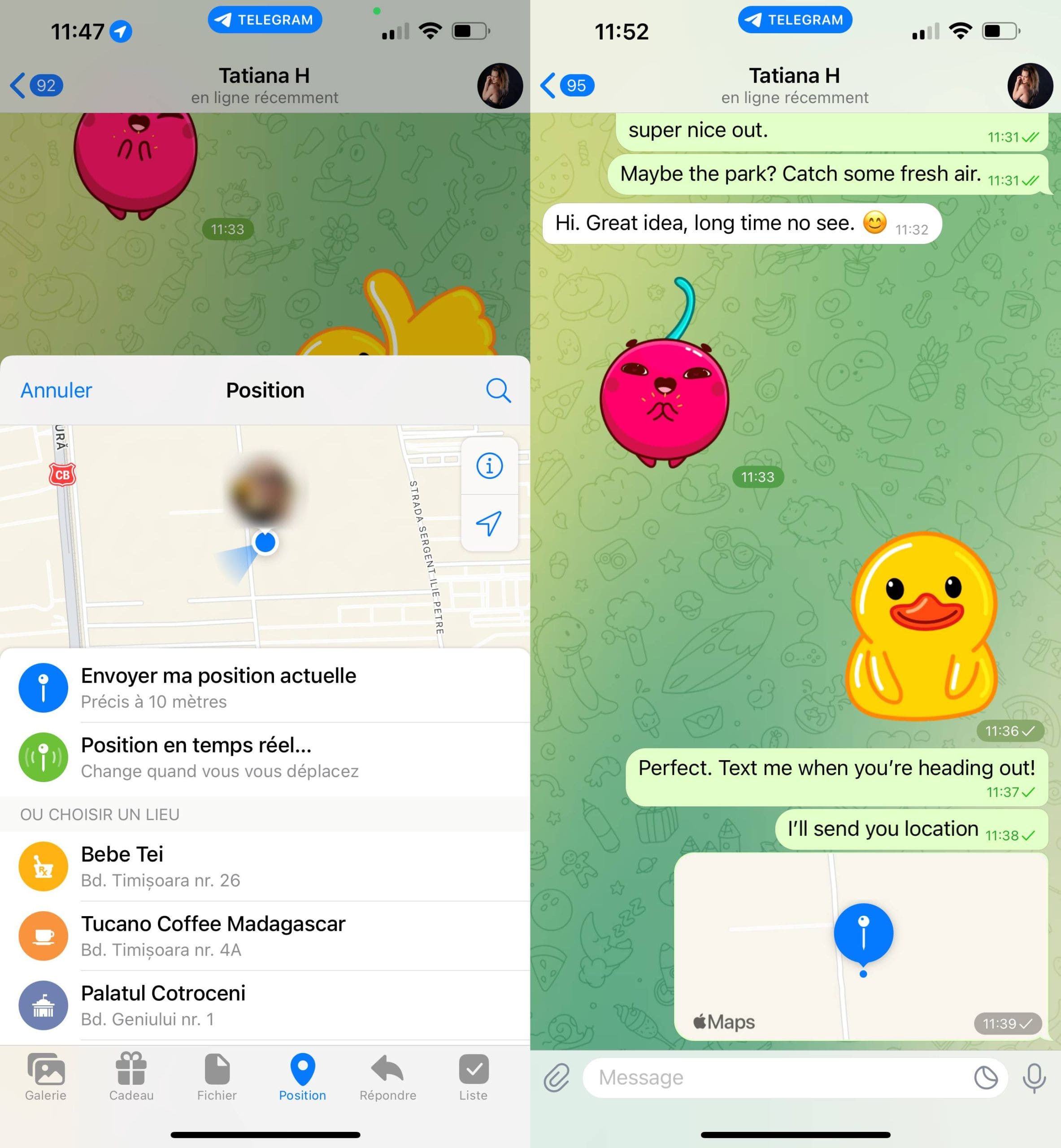 Vous pouvez vérifier la localisation de la personne après l'avoir partagée en utilisant la messagerie.