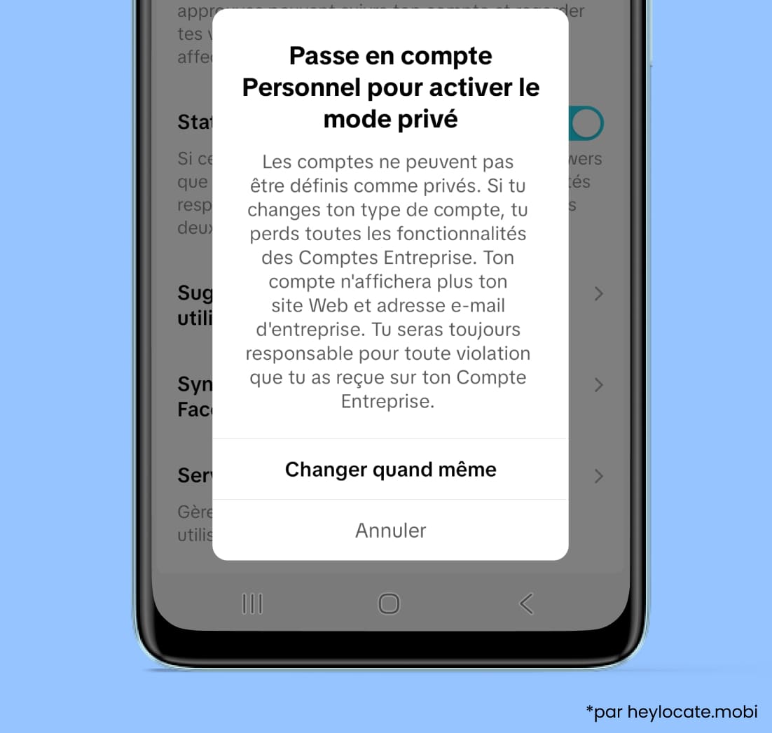 Pour rendre un compte professionnel privé, vous devez le passer en compte standard.
