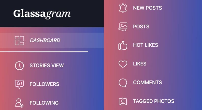 Glassagram dashboard per tenere traccia di cronologia, follower, following, nuovi post, contenuti, hot like, commenti e foto taggate su Instagram