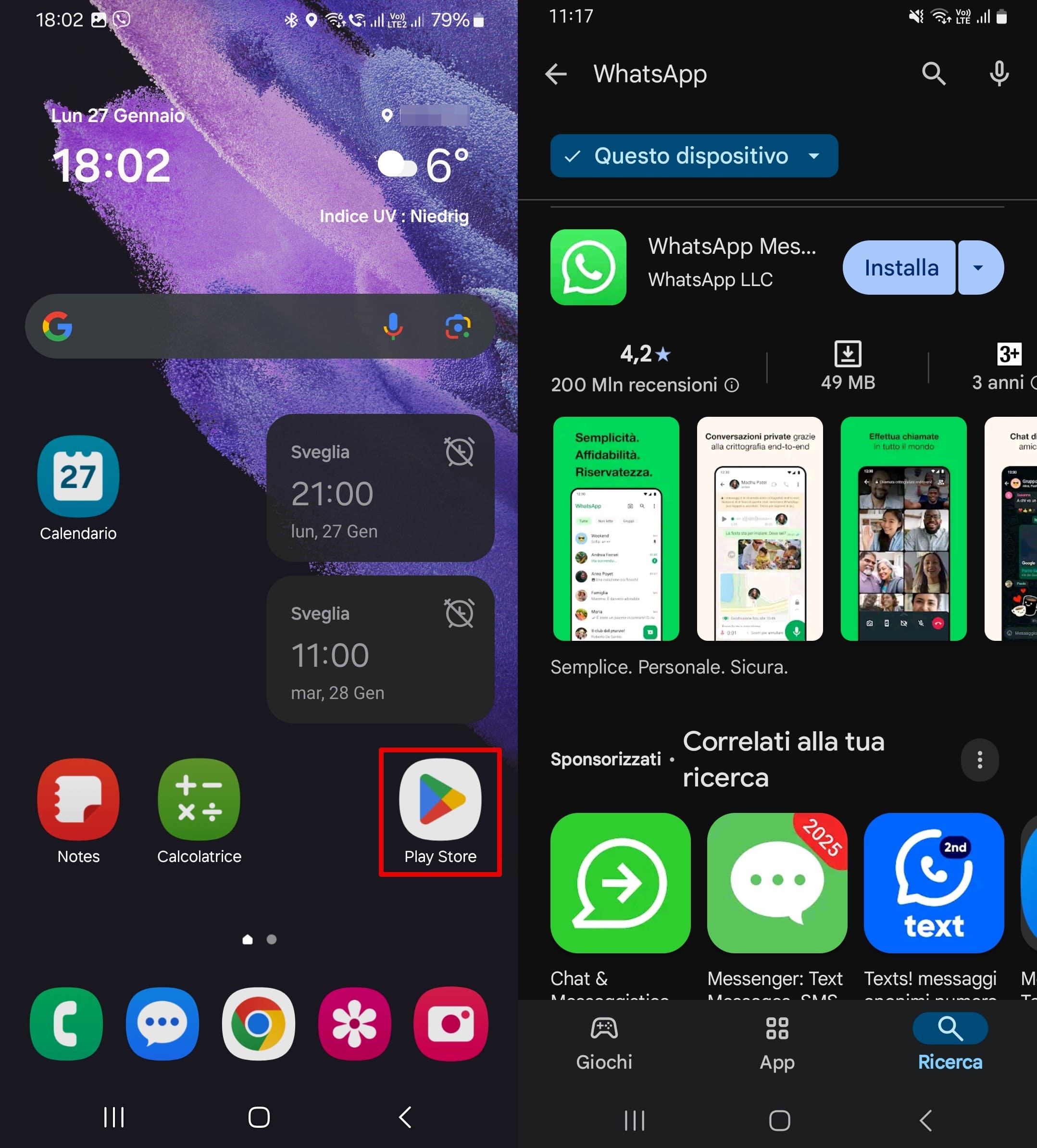Apri Google Play Store, cerca WhatsApp e installa.