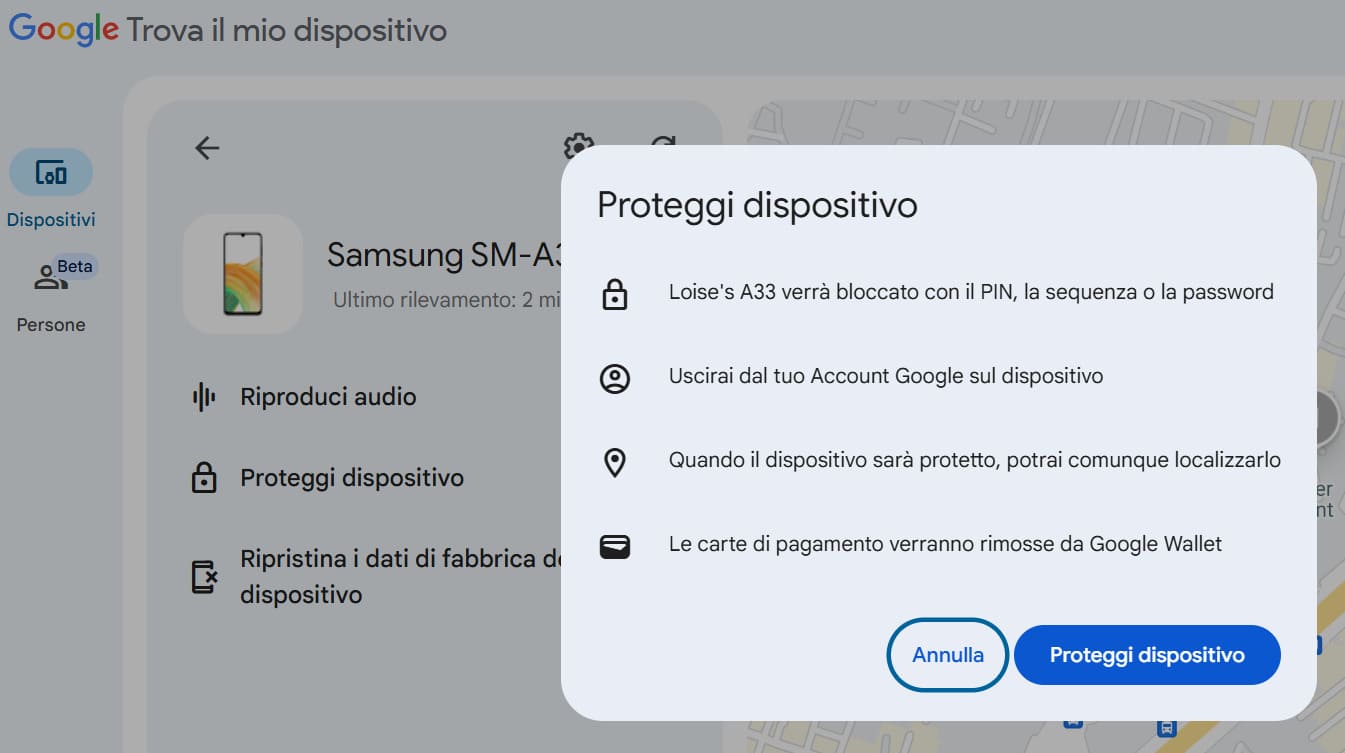 Fai clic su Proteggi dispositivo in Google Trova il mio dispositivo. Viene scritto un elenco di azioni che verranno intraprese.