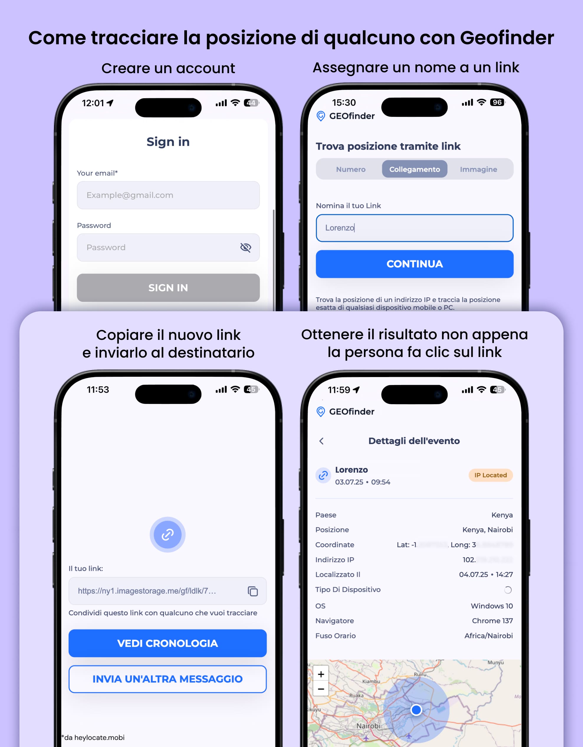 Crea un account, genera un link, invialo alla persona e visualizza la posizione sulla mappa.
