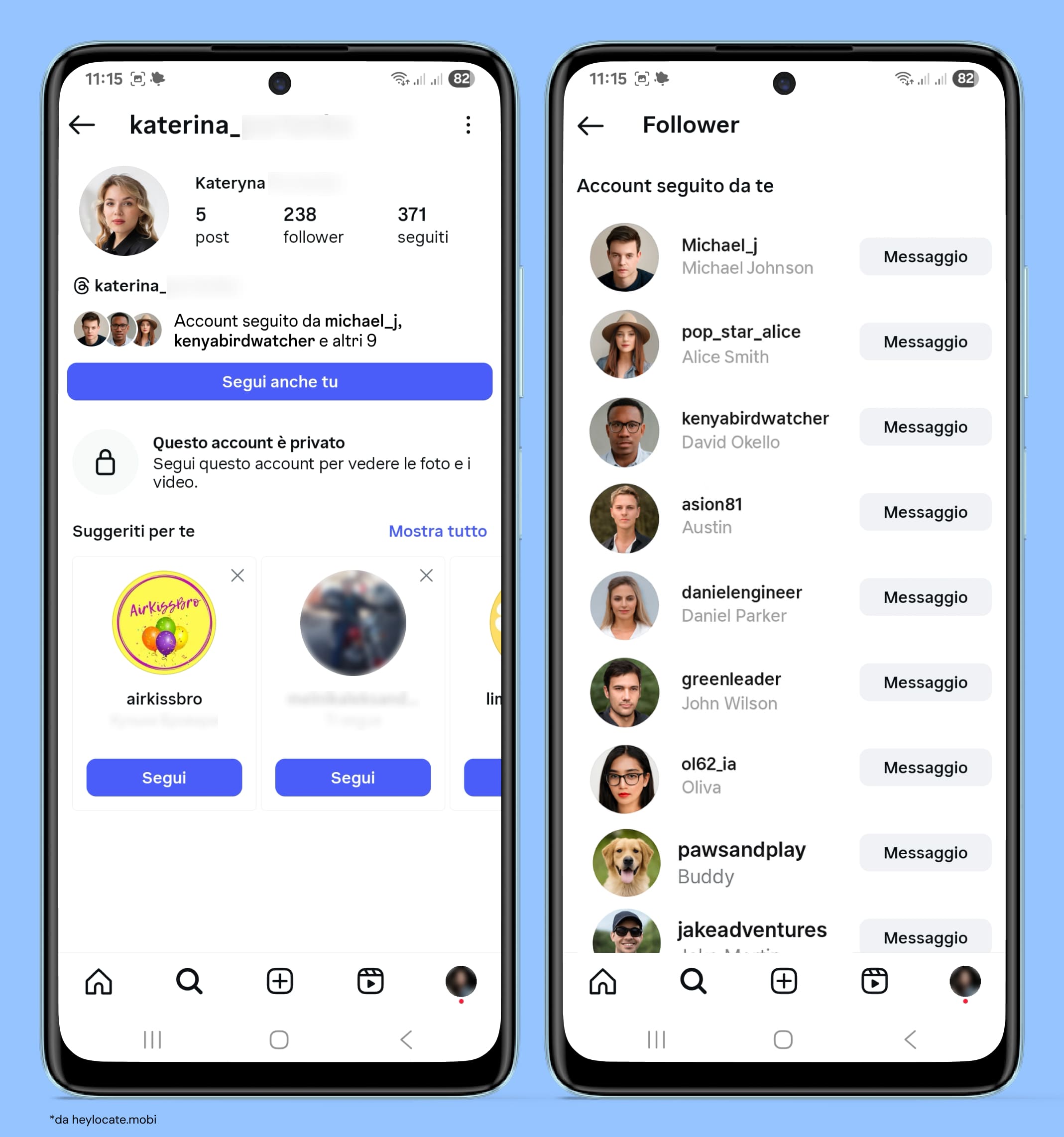 Profilo Instagram privato e elenco di follower, ad esempio quelli che seguono sia te sia quella persona.