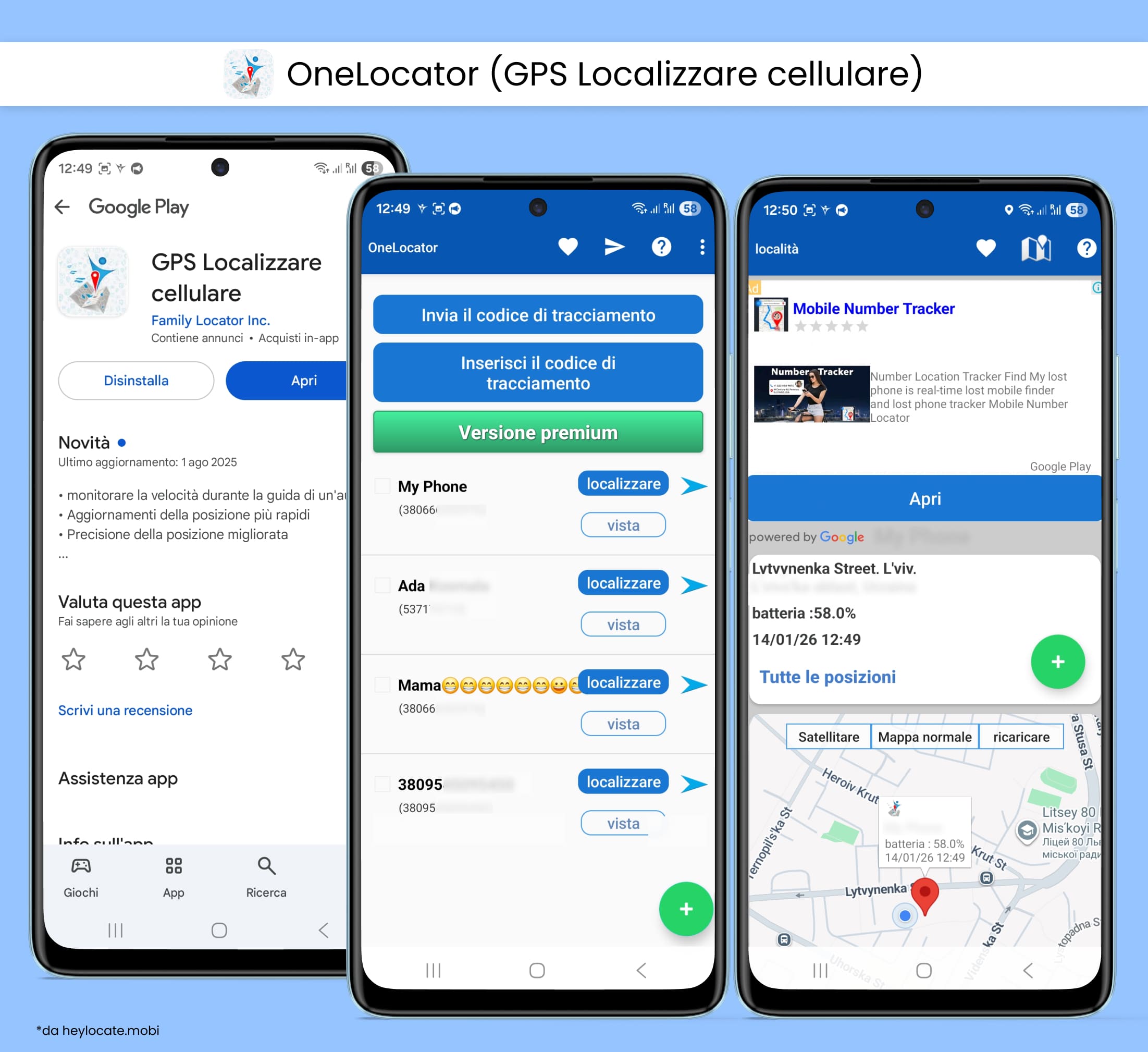 Installare l’app, inviare un invito al numero target e ottenere le informazioni di posizione.