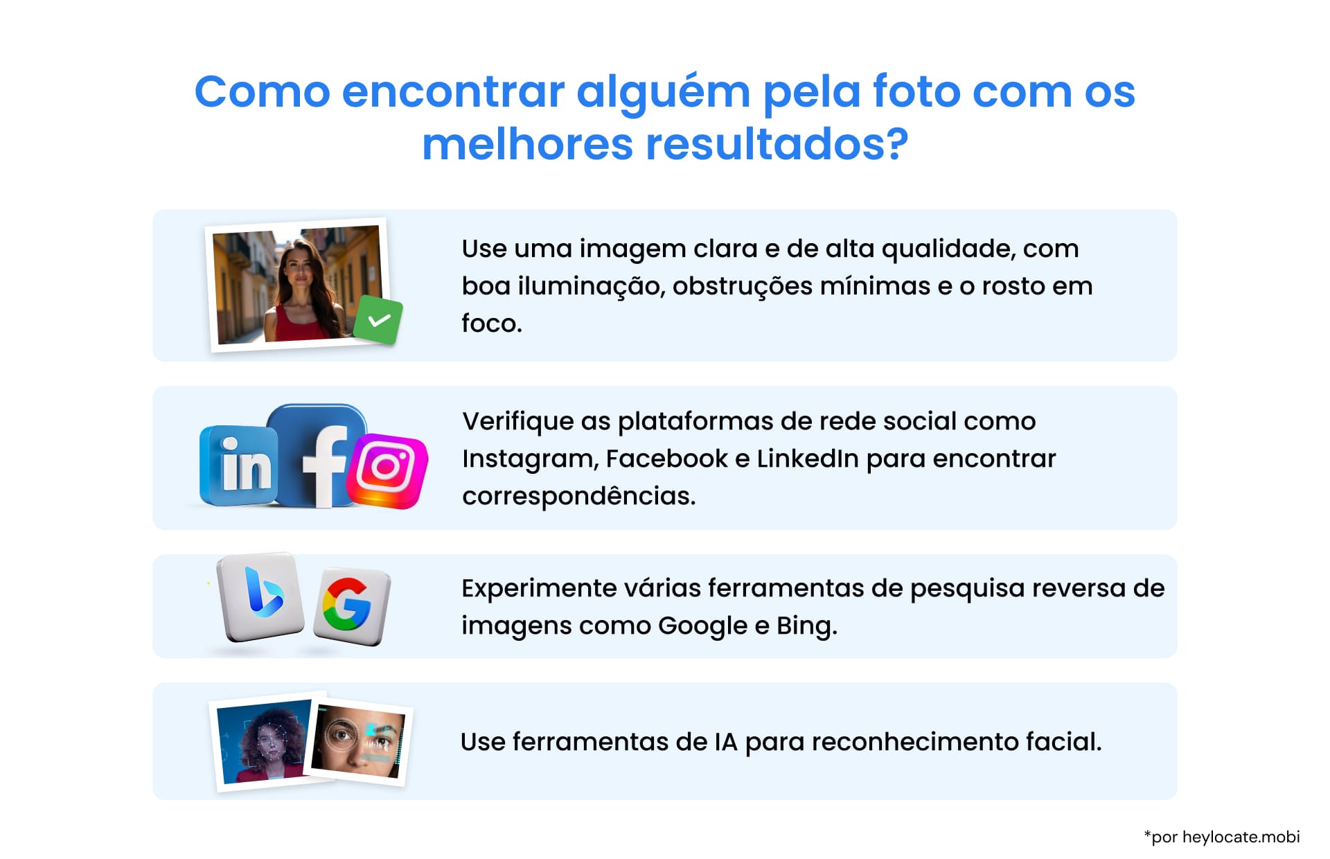 Infográfico com recomendações sobre como encontrar uma pessoa pela foto.