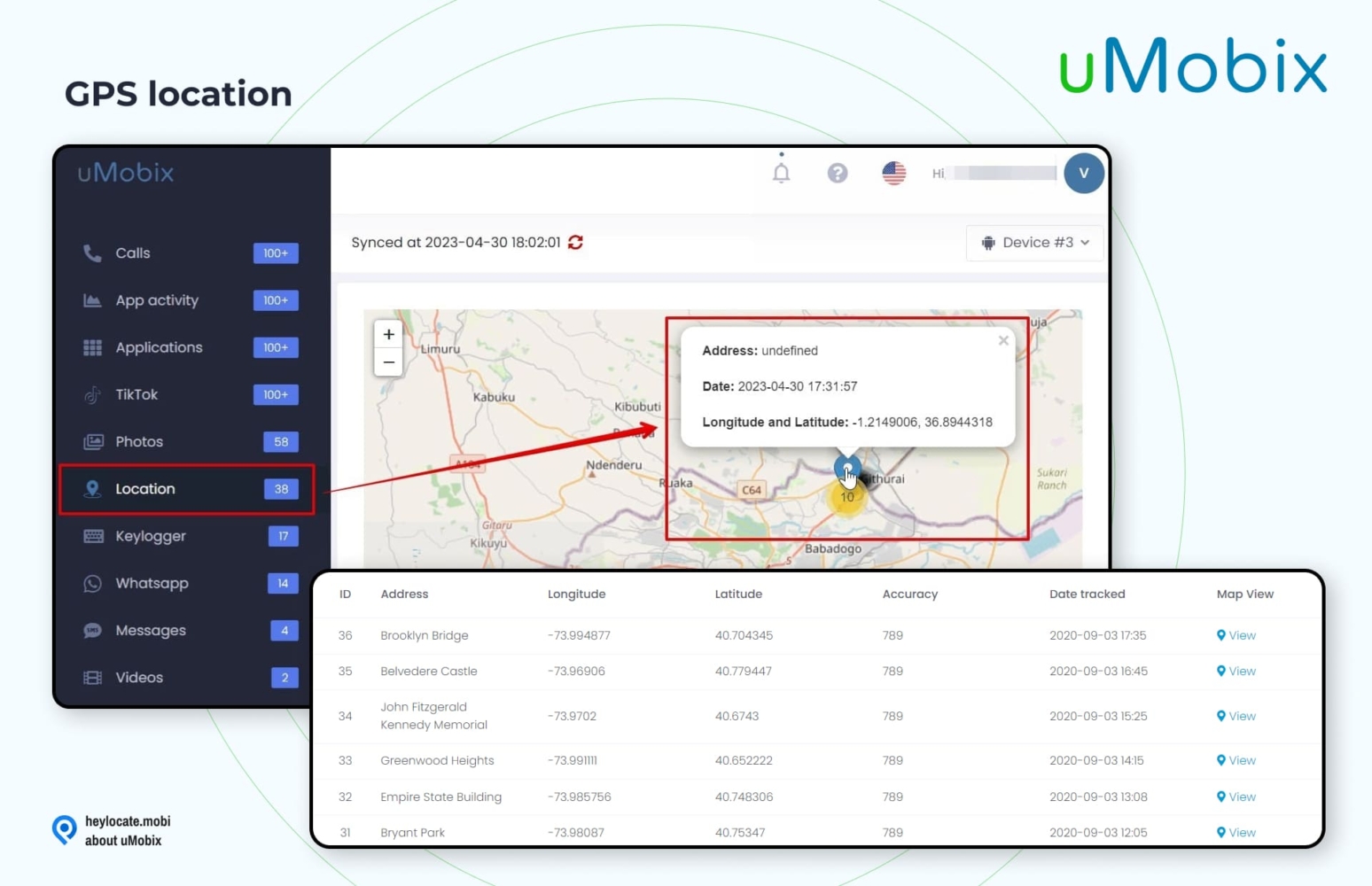 A screenshot of the GPS location tracking feature within the uMobix user interface. It shows a navigation panel on the left with 'Location' highlighted. On the right side is a detailed map that pinpoints a location with coordinates. Below the map, there's a table with columns for ID, Address, Longitude, Latitude, Accuracy, Date Tracked, and an option to view the location on the map, illustrating the app's precise location monitoring capabilities.