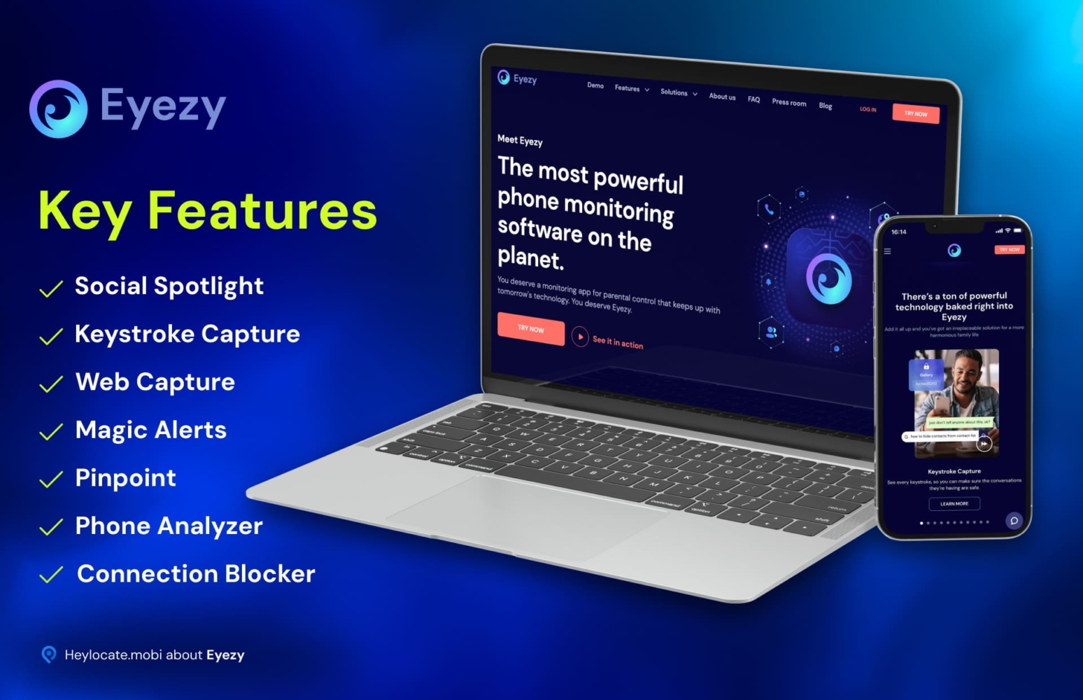 Infographic presenting Eyezy, a phone monitoring software, highlighting its key features such as Social Spotlight, Keystroke Capture, Web Capture, Magic Alerts, Pinpoint, Phone Analyzer, and Connection Blocker displayed on a laptop and mobile screen.