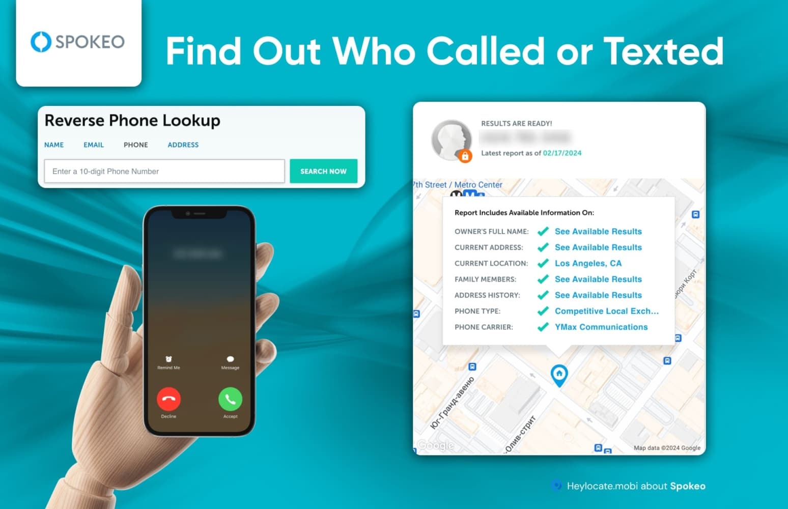 A promotional image for Spokeo's Reverse Phone Lookup feature. It displays a search bar inviting users to enter a 10-digit phone number, with a hand holding a phone showing an incoming call screen. To the right, there is a sample lookup result for a phone number with the specific location. The report promises to provide full name, current address, family members, address history, phone type, and carrier, with blue links indicating that detailed results are available. The service aims to help users identify unknown calls or texts.