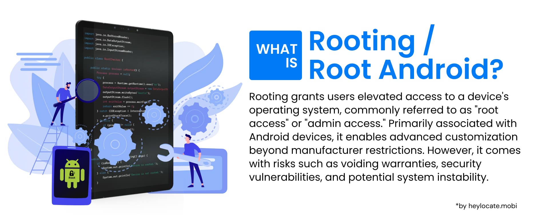 The infographic serves as a guide to the concept of "rooting" in Android devices, which involves obtaining privileged control known as "root access" over the device, allowing for extensive customization beyond the limits set by the manufacturer.