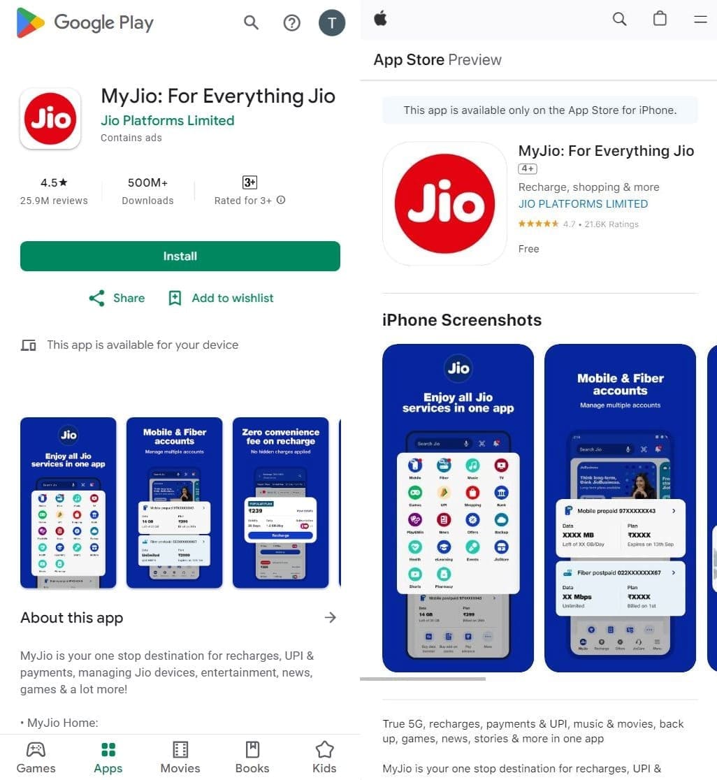 Download the MyJio app from the Google Play Store or App Store