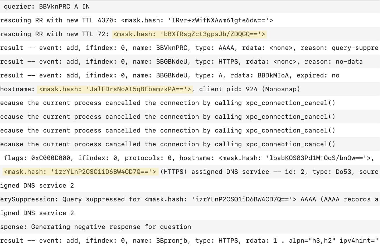 System log showing DNS queries, process overrides, HTTPS records with masked hashes, and network-related records.