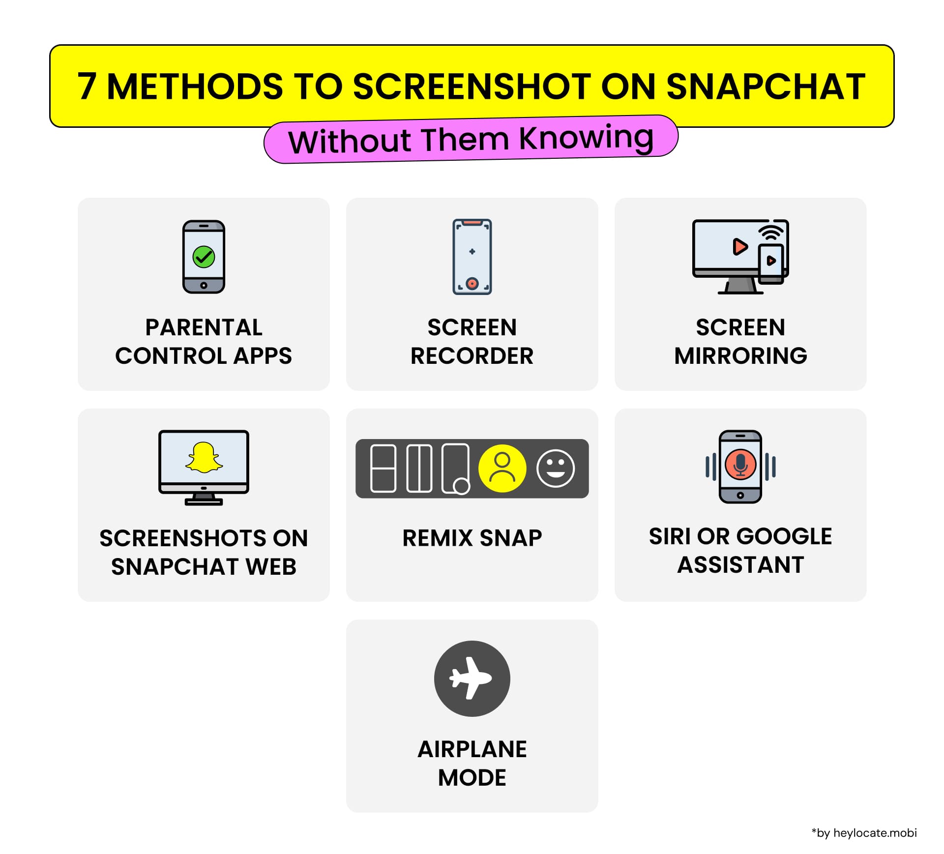 Methods to take a screenshot on Snapchat: parental control apps, screen recorder, screen mirroring, Snapchat Web, Remix Snap, Siri or Google Assistant, and airplane mode.