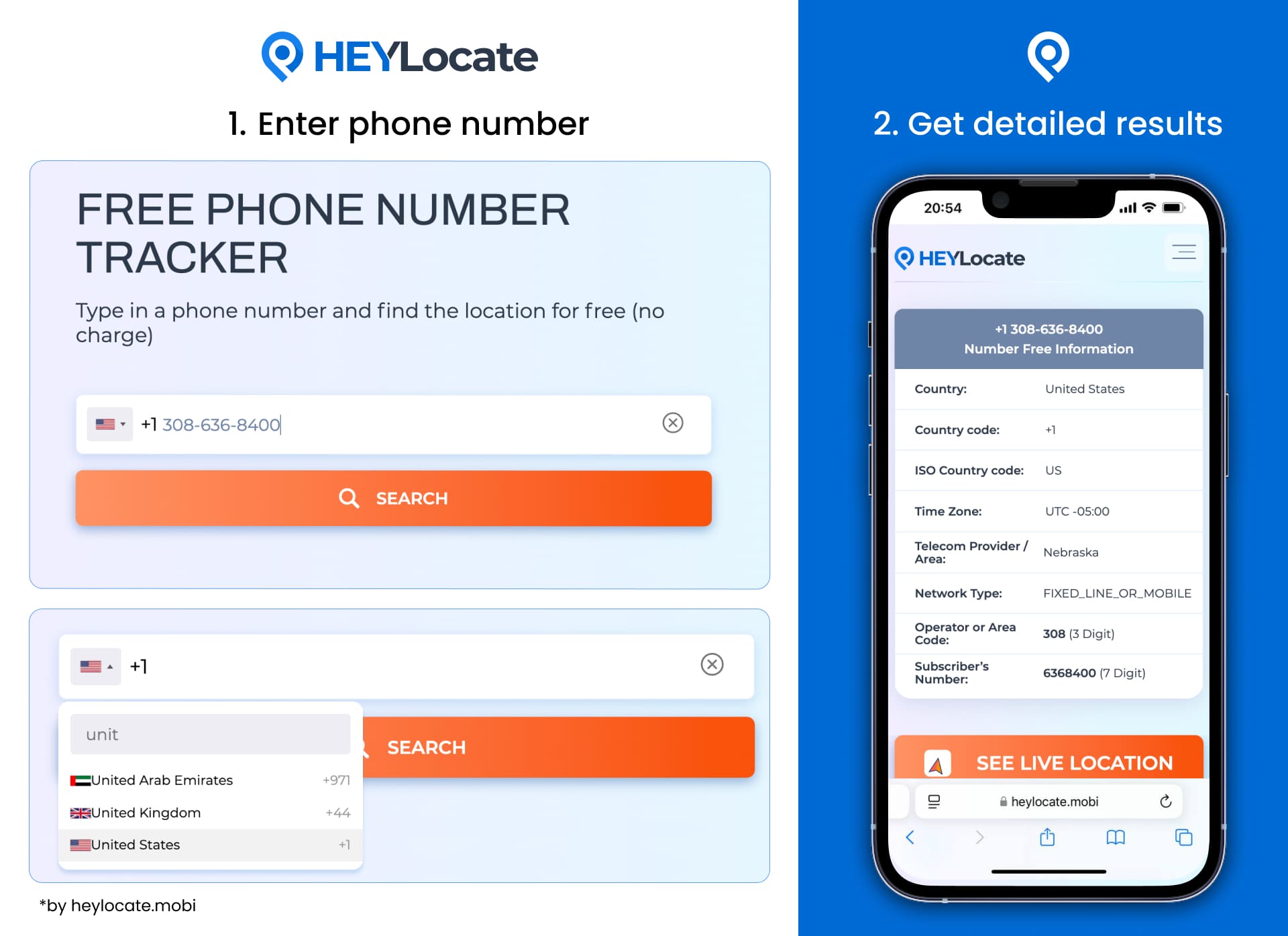Step-by-step process of tracke phone numbers: step 1 - entering the number and selecting the country, step 2 - getting detailed information which includes Country, Subscriber's Number, Operator code and other data.