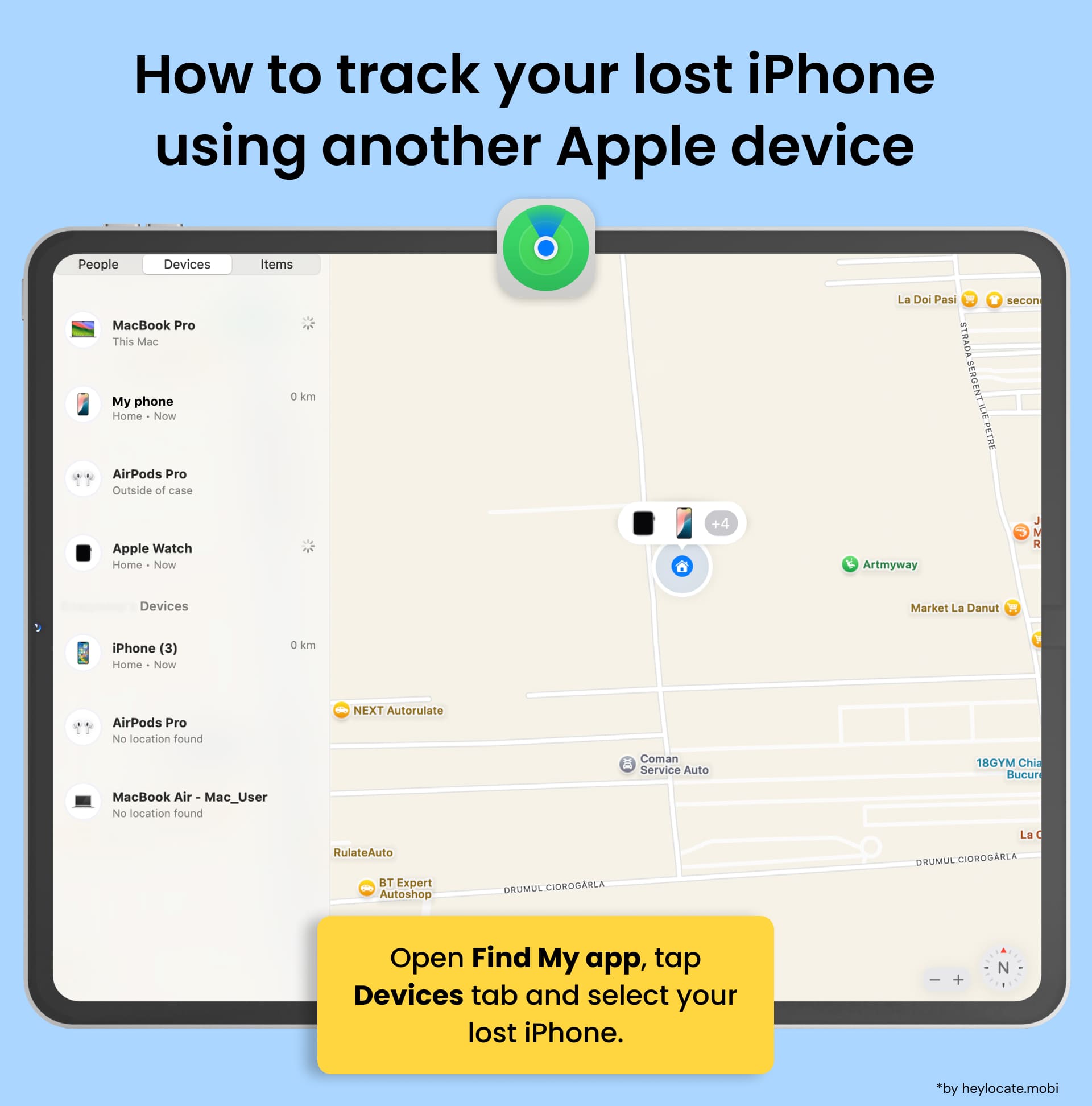 Open the Find My app, tap the Devices tab, and select your lost iPhone to see its current location on the map.