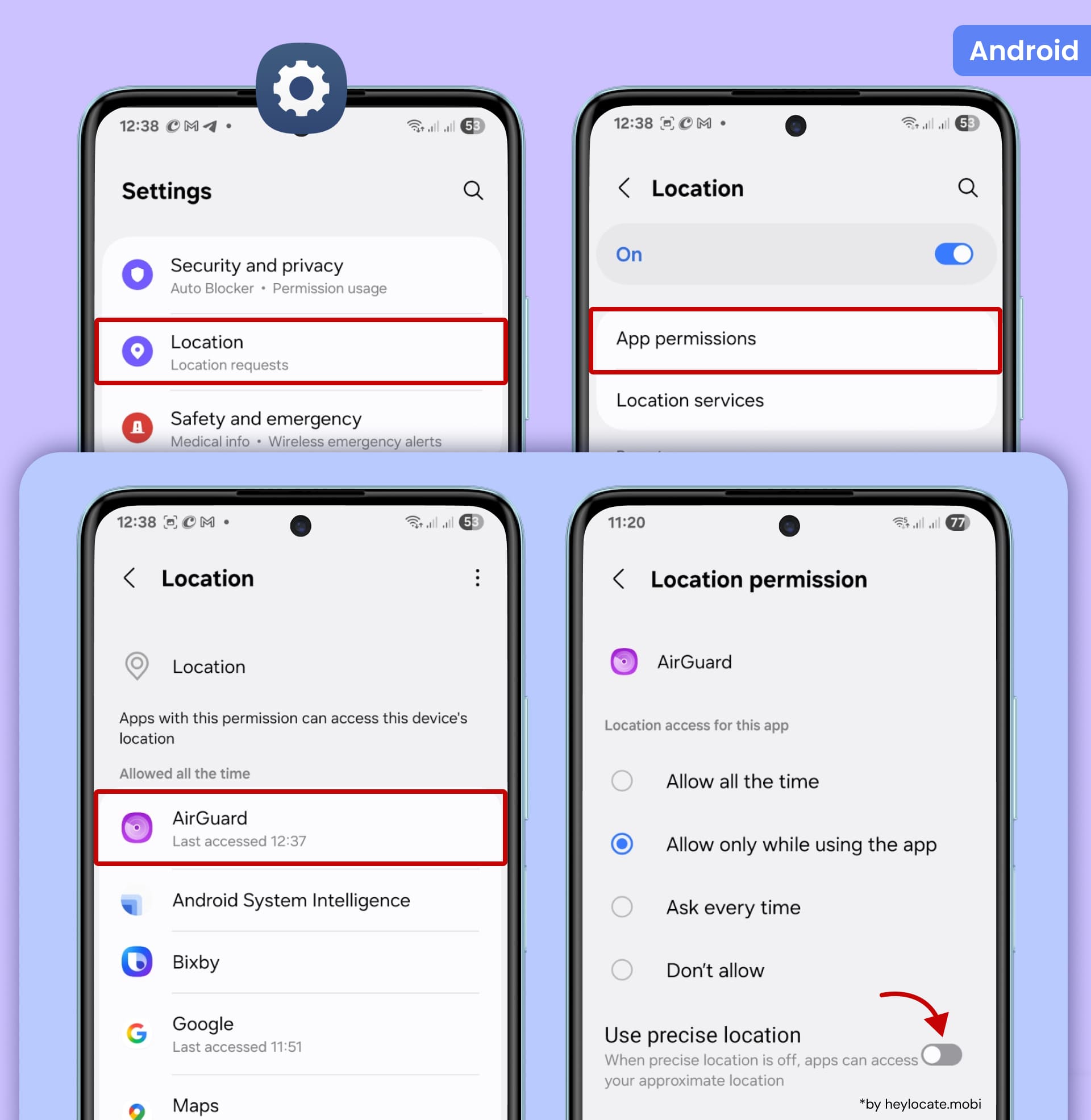In Settings, select Location, go to App Permissions, select the desired app, and disable the Use Precise Location option.