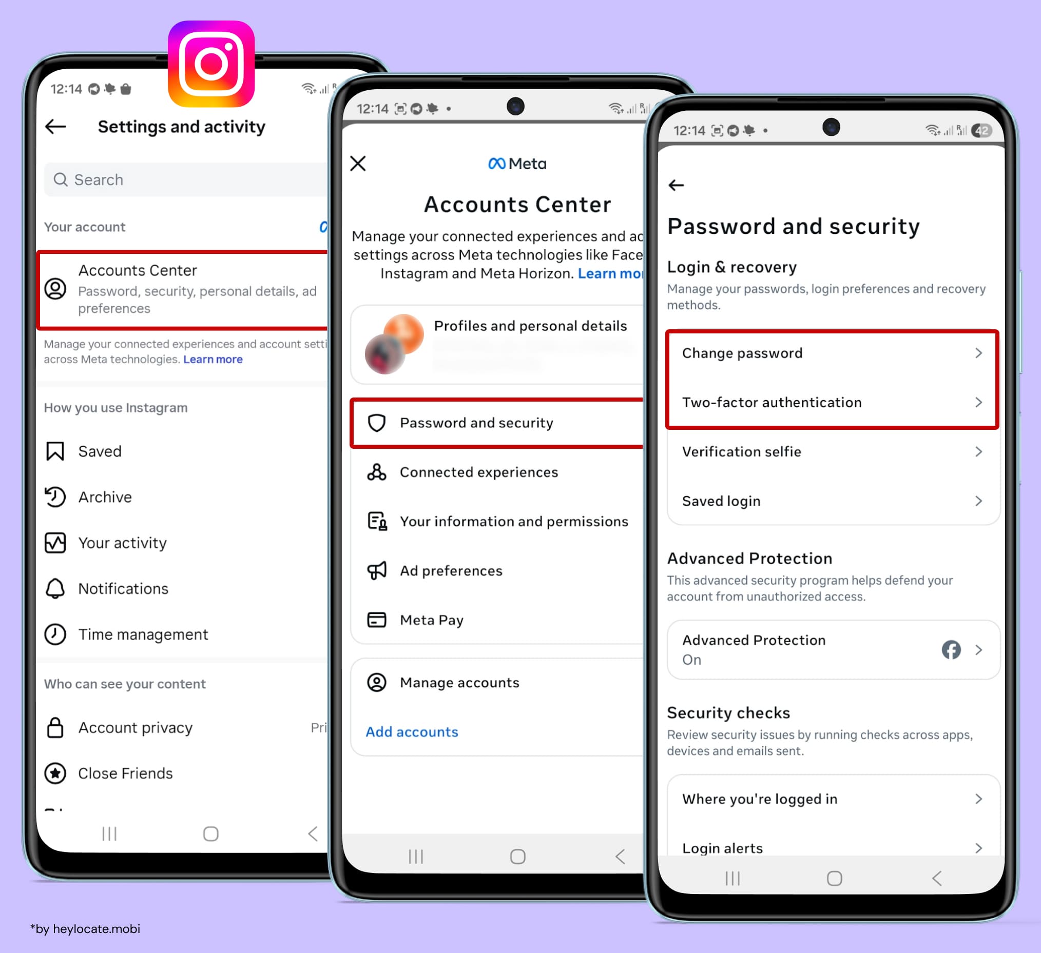 change password and set up 2FA for Instagram by going Settings-Accounts Center-Password and Security