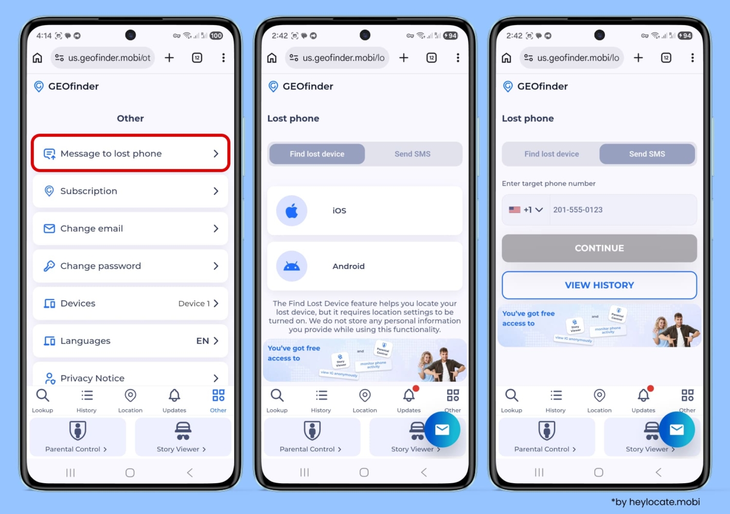 Go to Other - Message to lost phone, and select Find lost device or Send SMS.